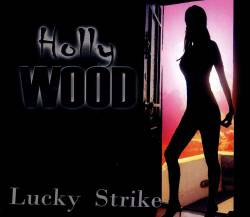 Glyder : H*llyw**d Lucky Strike